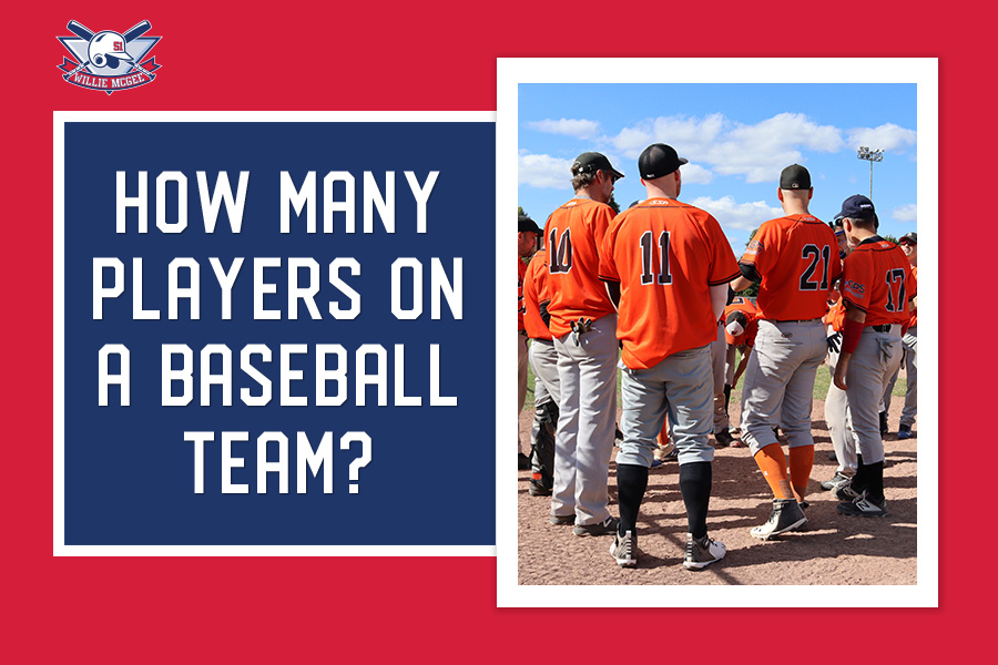 How Many Players on a Baseball Team